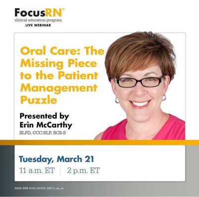 Oral Care: The Missing Piece in the Patient Management Puzzle